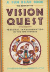 THE BOOK OF THE VISION QUEST: personal transformation in the wilderness.